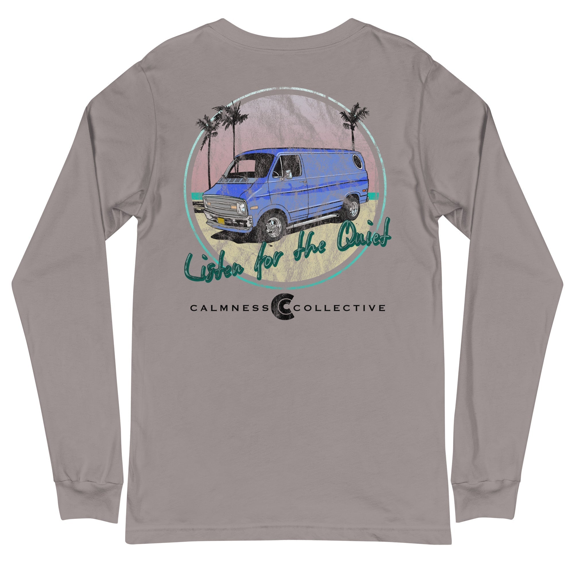 Listen for the quiet long sleeve tee